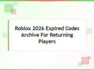 Roblox 2026 Expired Codes Archive for Returning Players
