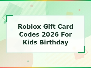 Roblox Gift Card Codes 2026 for Kids Birthday - Free Valid Codes